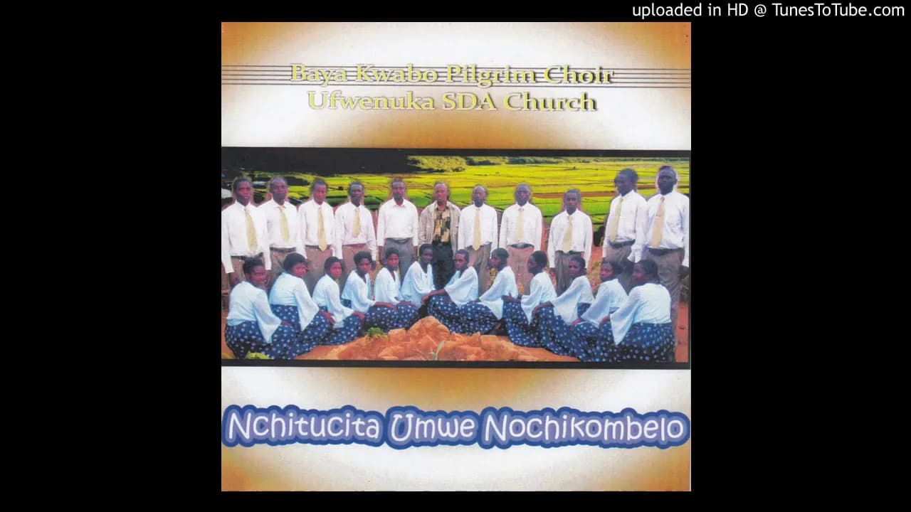 Baya Kwabo Pilgrim Choir Ufwenuka SDA Church - Icalo Ichi (Official Audio)