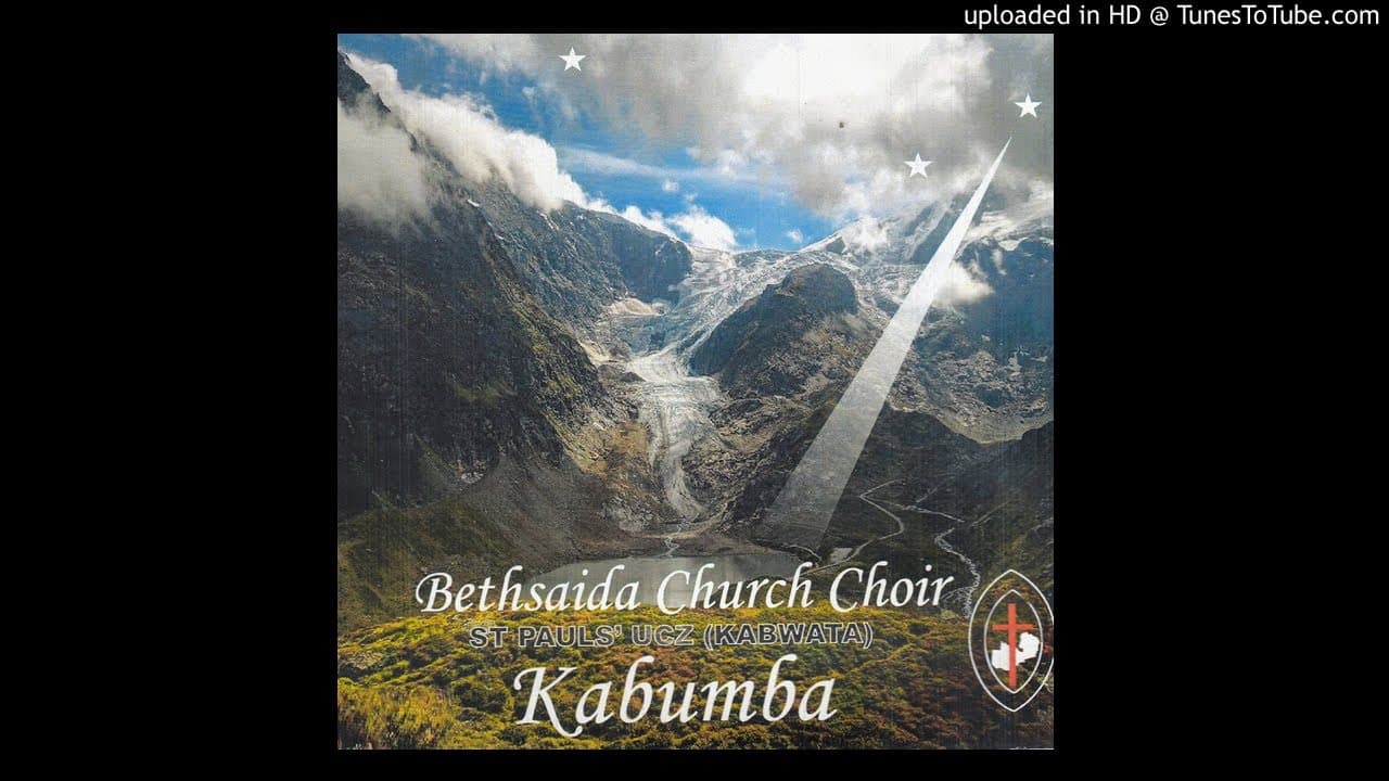 Bethsaida Church Choir St Pauls UCZ Kabwata - Fwaya Lesa (Official Audio)