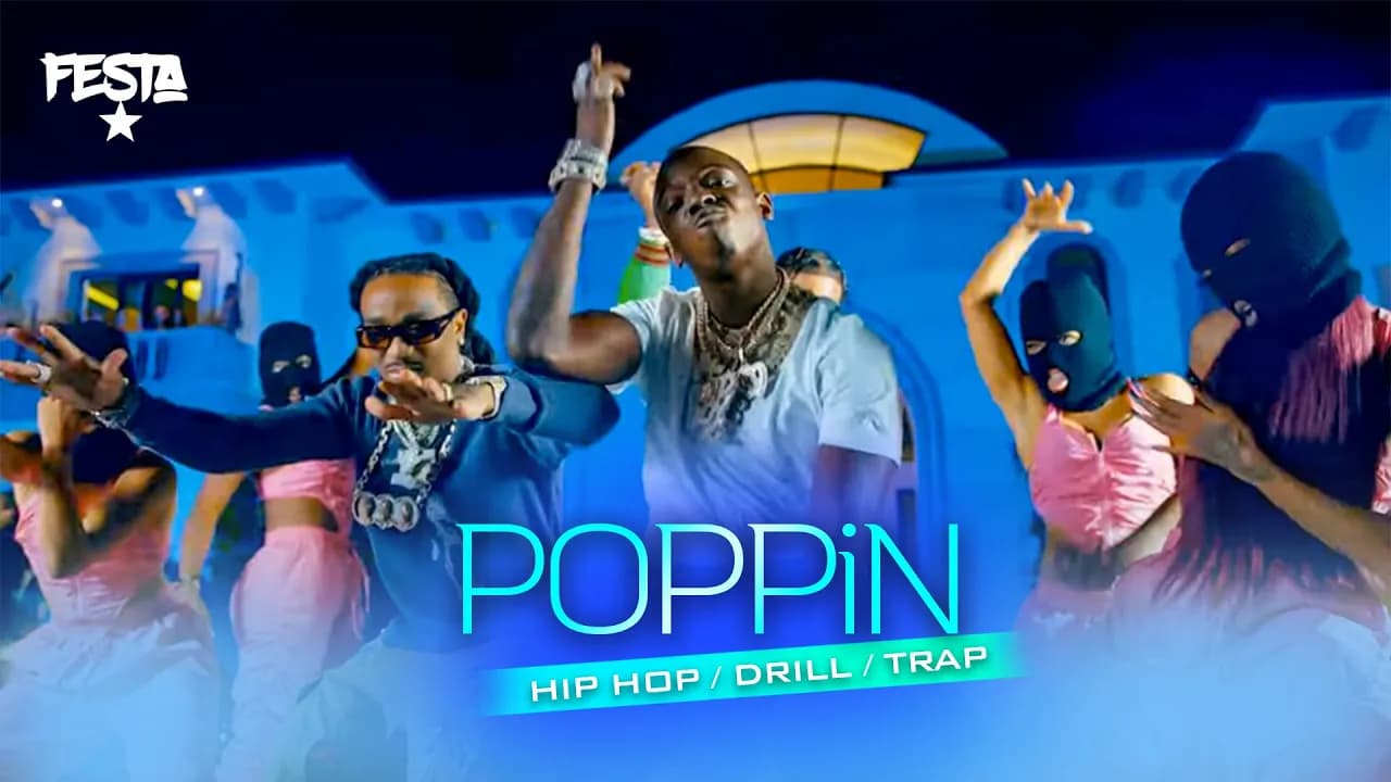 POPPiN HIP-HOP,DRILL & TRAP MIX,DJ FESTA (Drake,Gunna,Kodak Black,Tion Wayne,Cardi B, ArrDee,Megan)