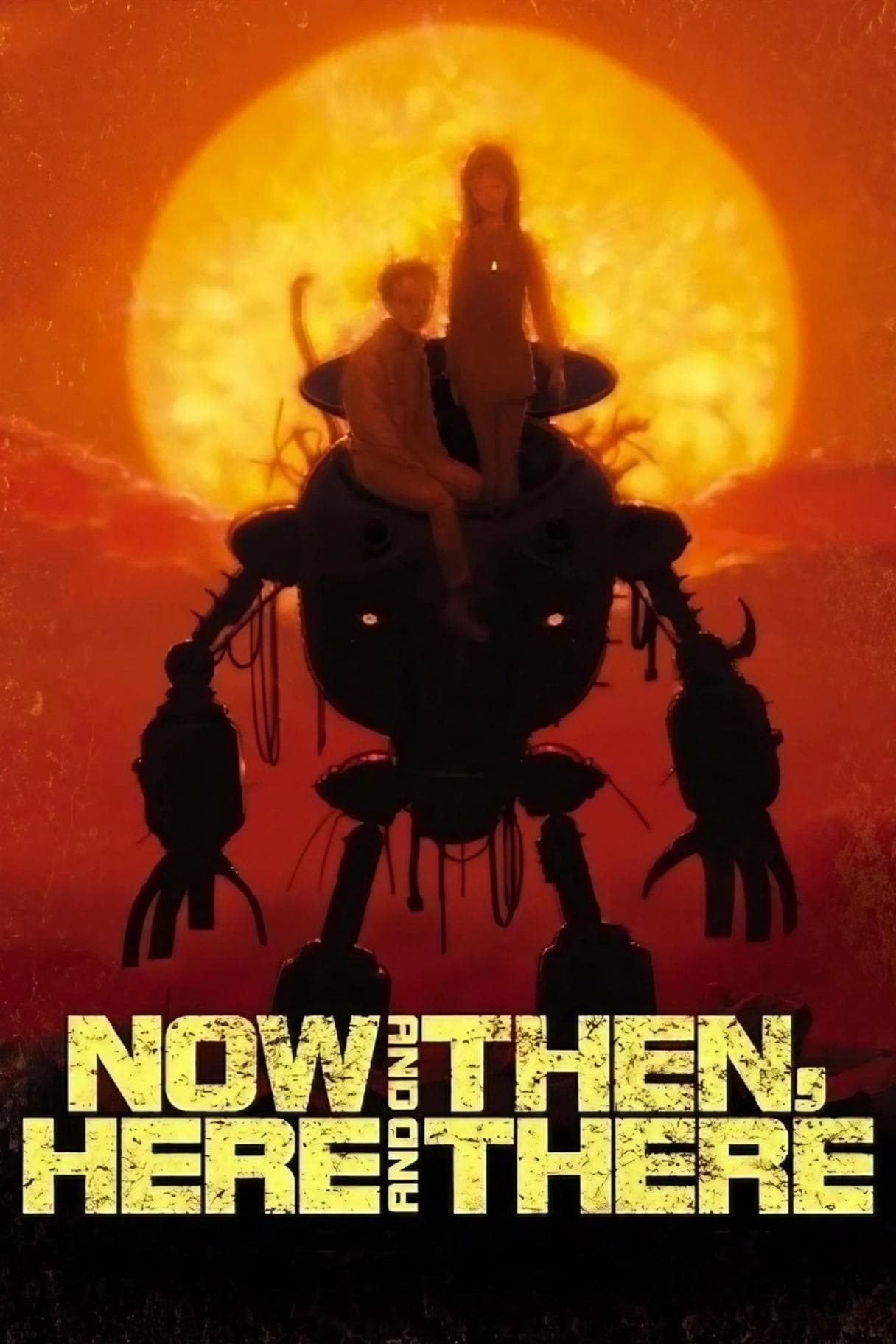 Now and Then, Here and There [English]