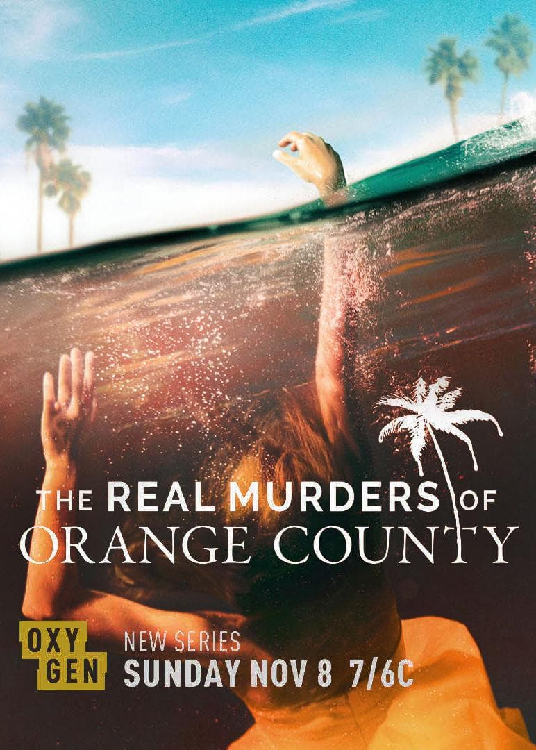 The Real Murders of Orange County S1-S3
