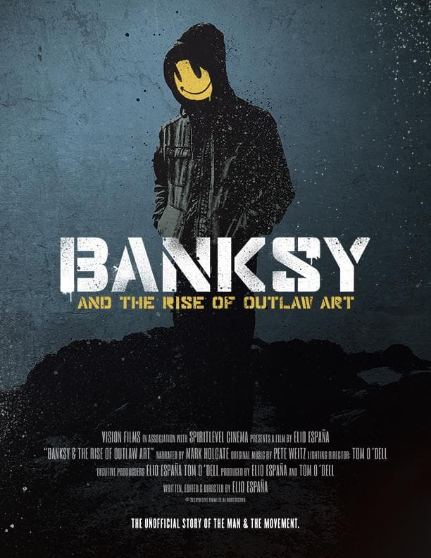 Banksy and the Rise of Outlaw Art