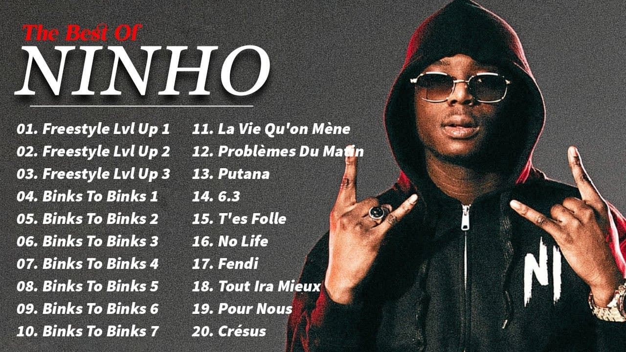 Les Meilleurs Chansons de NINHO 2023 - Album complet & Playlist - NINHO 2023 MIX