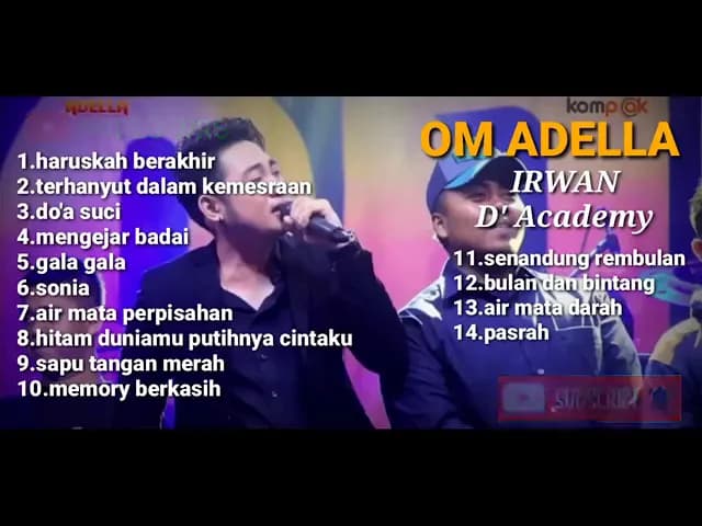 IRWAN D AKADEMI II new adella ful album