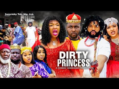 DIRTY PRINCESS Pt. 10 #newrelease  ONNY MICHAEL, EKENE UMENWA, FLASHBOY 2023 Latest Nollywood Movie