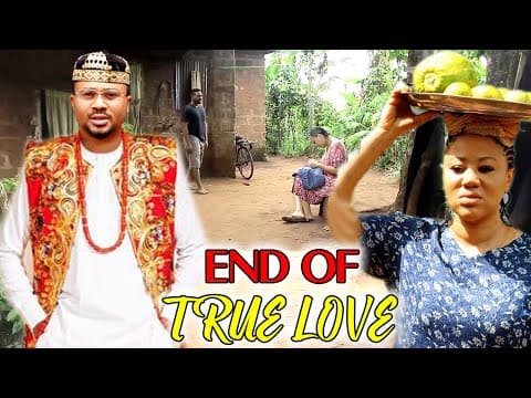 End Of True Love 5&6 (NEW HIT MOVIE)- Mike Godson & Chinenye Ubah 2023 Latest Nigerian Movie