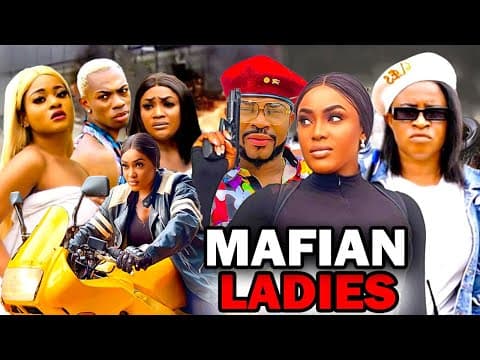 MAFIAN LADIES Full Movie (2023 New Movie) LizzyGold Mary Igwe 2023 Latest Nigerian Nollywood Movies.