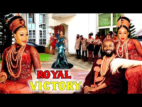 Royal Victory (COMPLETE NEW MOVIE)- Chinenye ubah & Frederick Leonard 2023 Latest Nig Movie