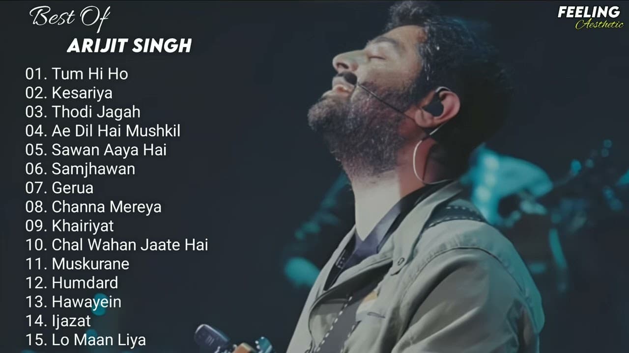 Arijit Singh Hit 15 Song Jukebox 🌃 | Top 15 Songs Of Arijit Singh | Feeling A E S T H E T I C