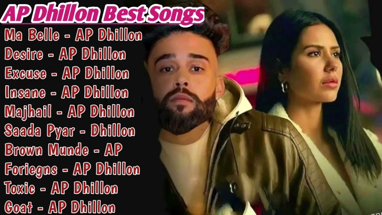 AP Dhillon All Songs 2022 | AP Dhillon Jukebox |Ap Dhillon Best Non Stop Hits | Top Punjabi Song Mp3
