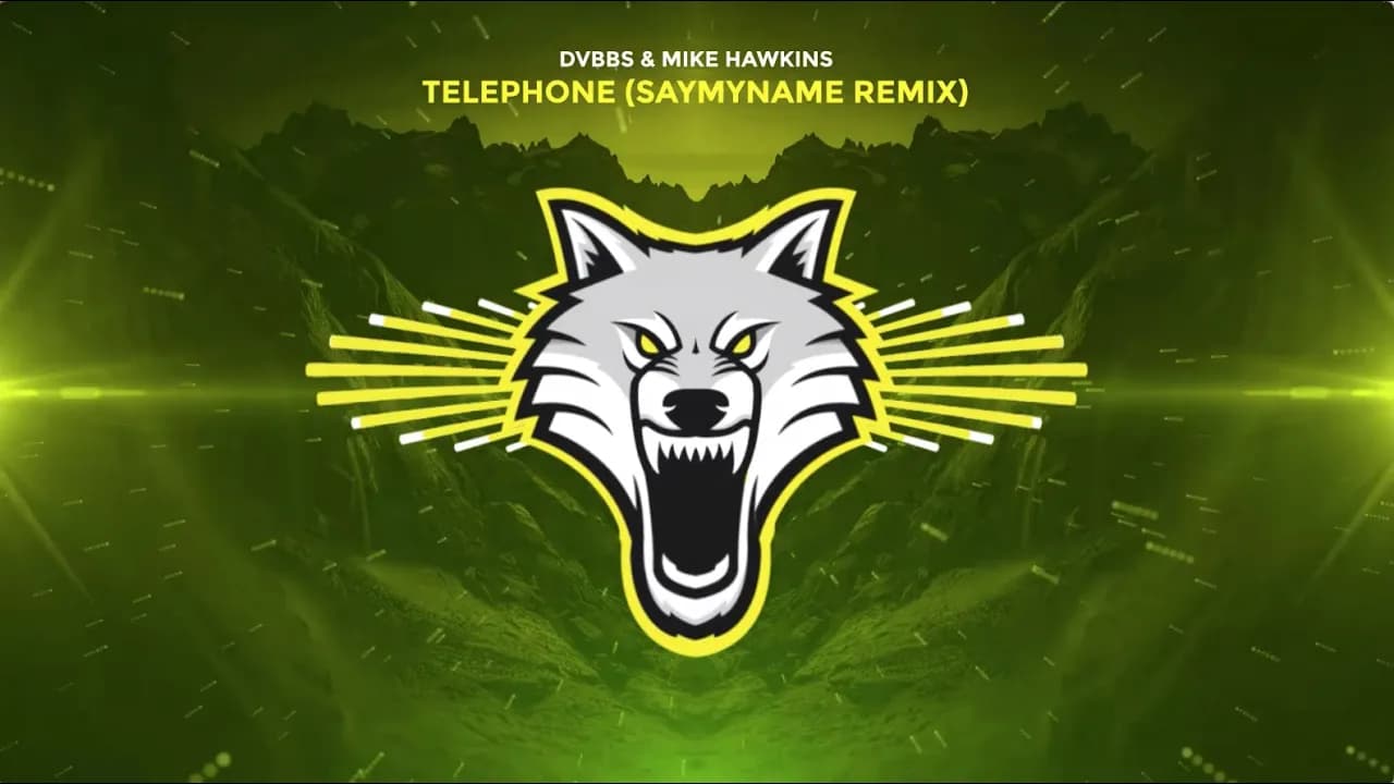 DVBBS & MIKE HAWKINS - Telephone (SAYMYNAME REMIX)