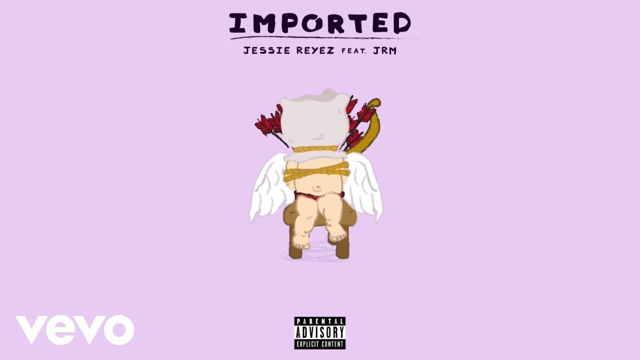 Jessie Reyez, JRM - Imported (Audio)