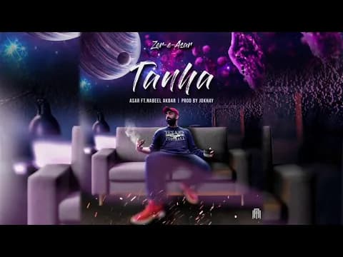 TANHA | ASAR Ft. NABEEL AKBAR | Shayan |Prod. by Jokhay