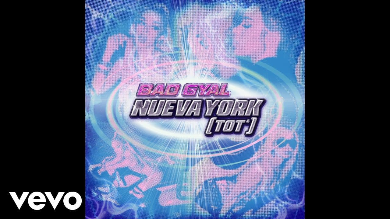 Bad Gyal - Nueva York (Tot*) (Audio)