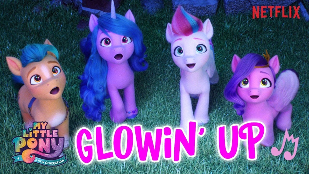 My Little Pony: A New Generation | NEW SONG 🎵 ‘Glowin’ up’ by Sofia Carson 🎵 New Pony Movie!