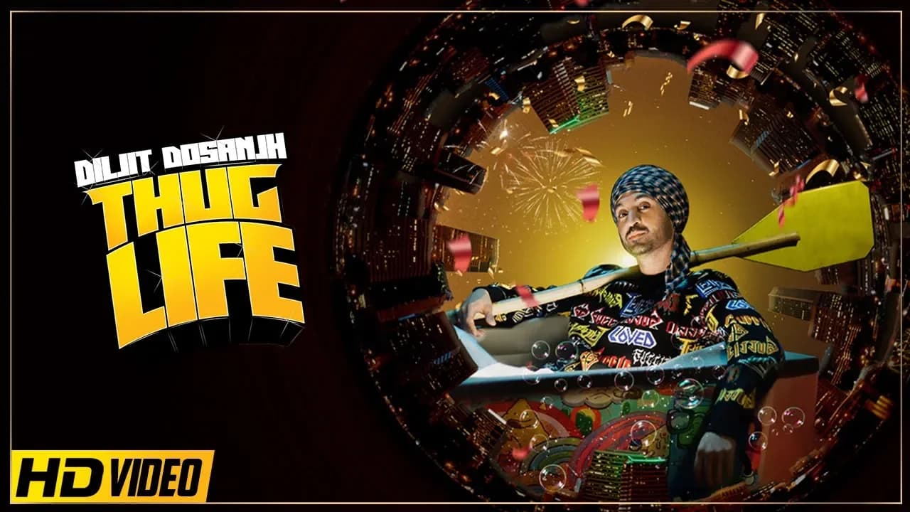 Diljit Dosanjh : THUG LIFE | Jatinder Shah | Ranbir Singh | ( Official Video )