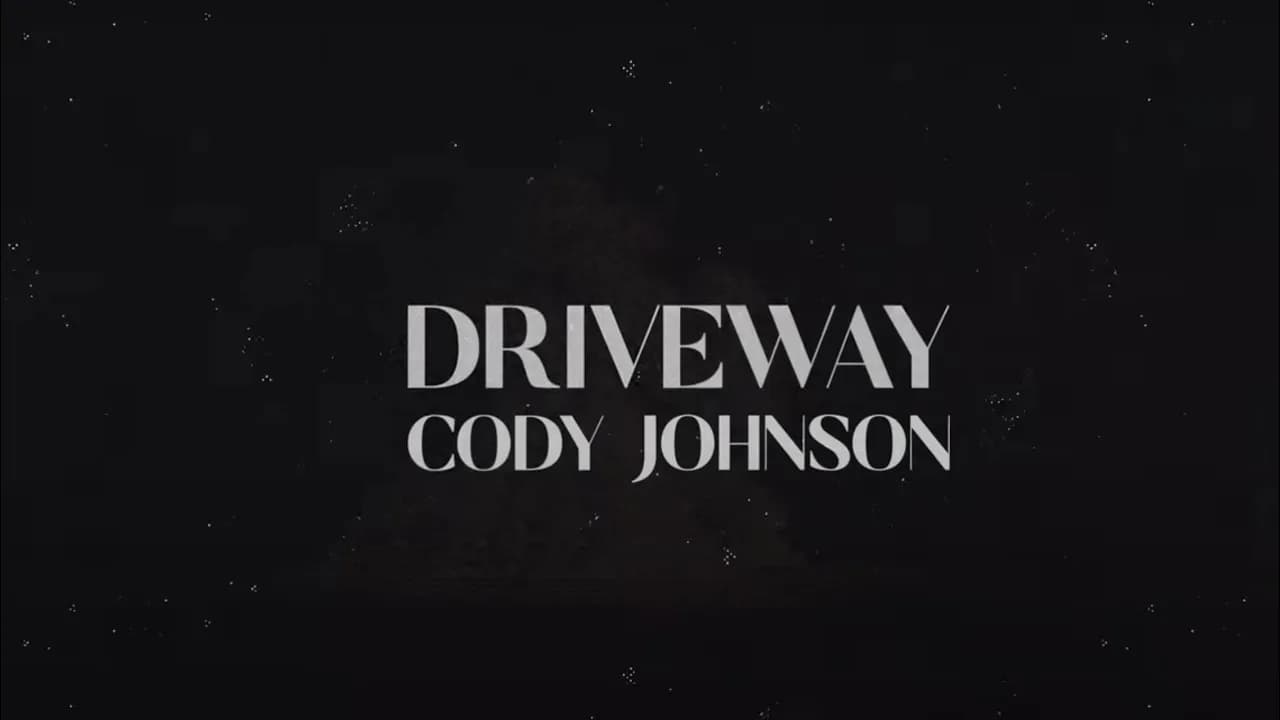 Cody Johnson - Driveway (Lyric Video)