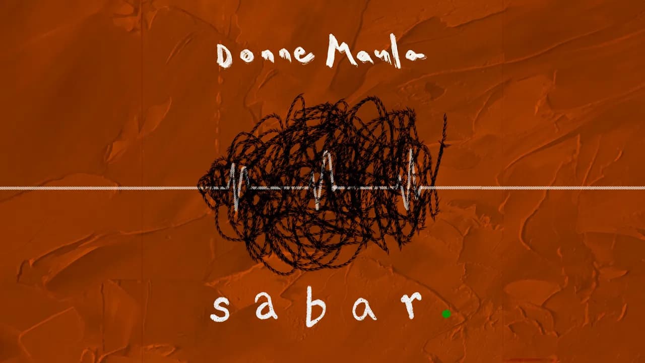 Donne Maula - Sabar (Official Lyric Video)