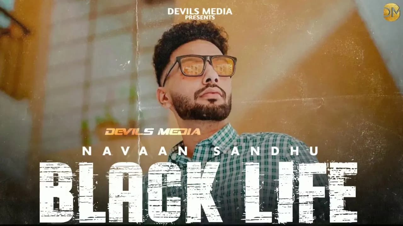 Black Life : Navaan Sandhu ( Official Song ) | New punjabi song 2020 | Chitta Rang Navaan sandhu