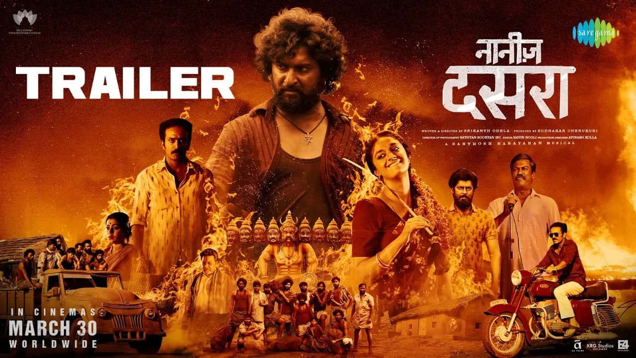 Dasara (Hindi) - Official Trailer | Nani, Keerthy Suresh | Srikanth Odela | Santhosh Narayanan