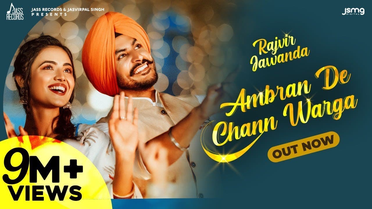 Ambran De Chann Warga | (Official Video) | Rajvir Jawanda | Mixsingh | Punjabi Songs 2021