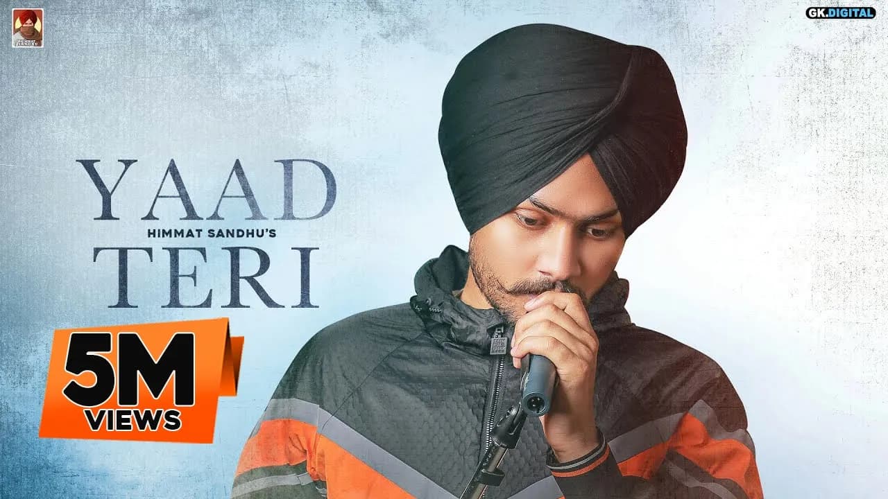 Yaad Teri : Himmat Sandhu (Album Track)