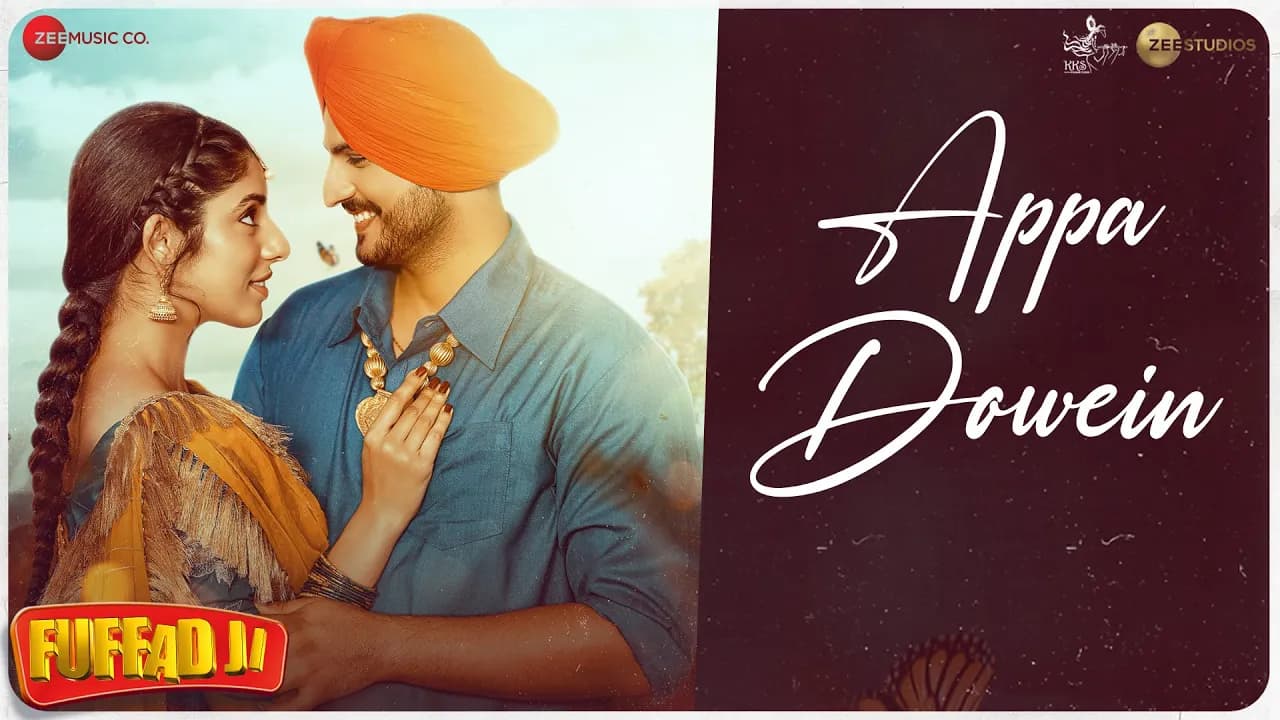 Appa Dowein | Fuffad Ji | Gurnam Bhullar | Jasmin Bajwa | Daoud