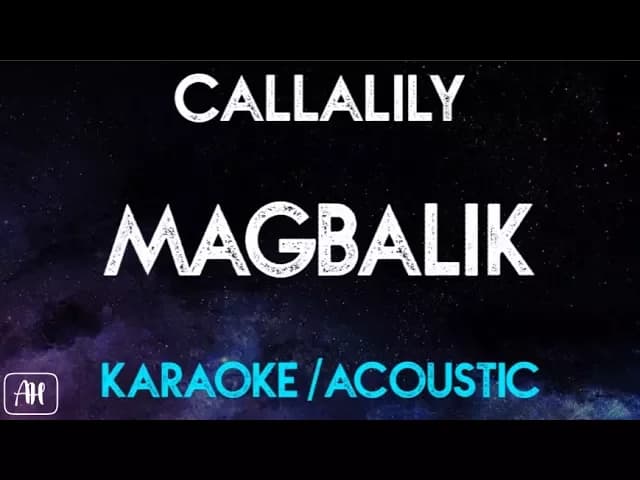 Callalily - Magbalik (Karaoke/Acoustic Instrumental)