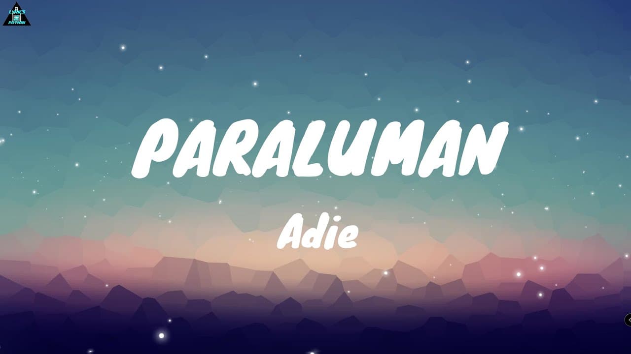 Adie - Paraluman (Lyrics)