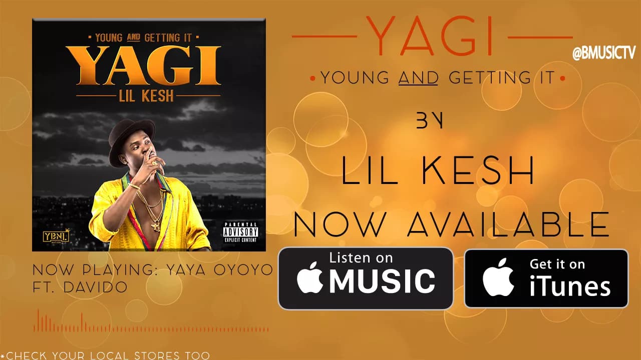 Lil Kesh - Yaya Oyoyo Ft. Davido (OFFICIAL AUDIO 2016)
