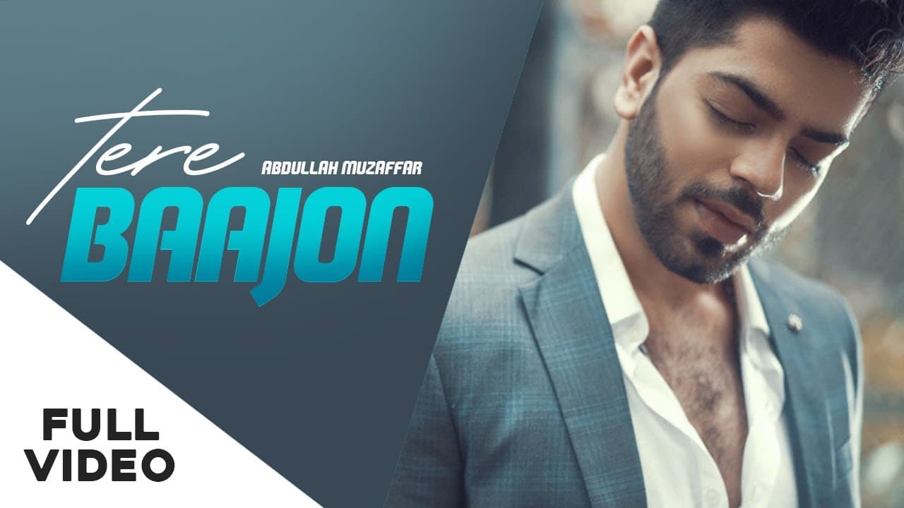 Tere Bajon | Official Music Video | Abdullah Muzaffar