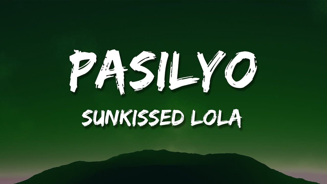 SunKissed Lola - Pasilyo (Lyrics)