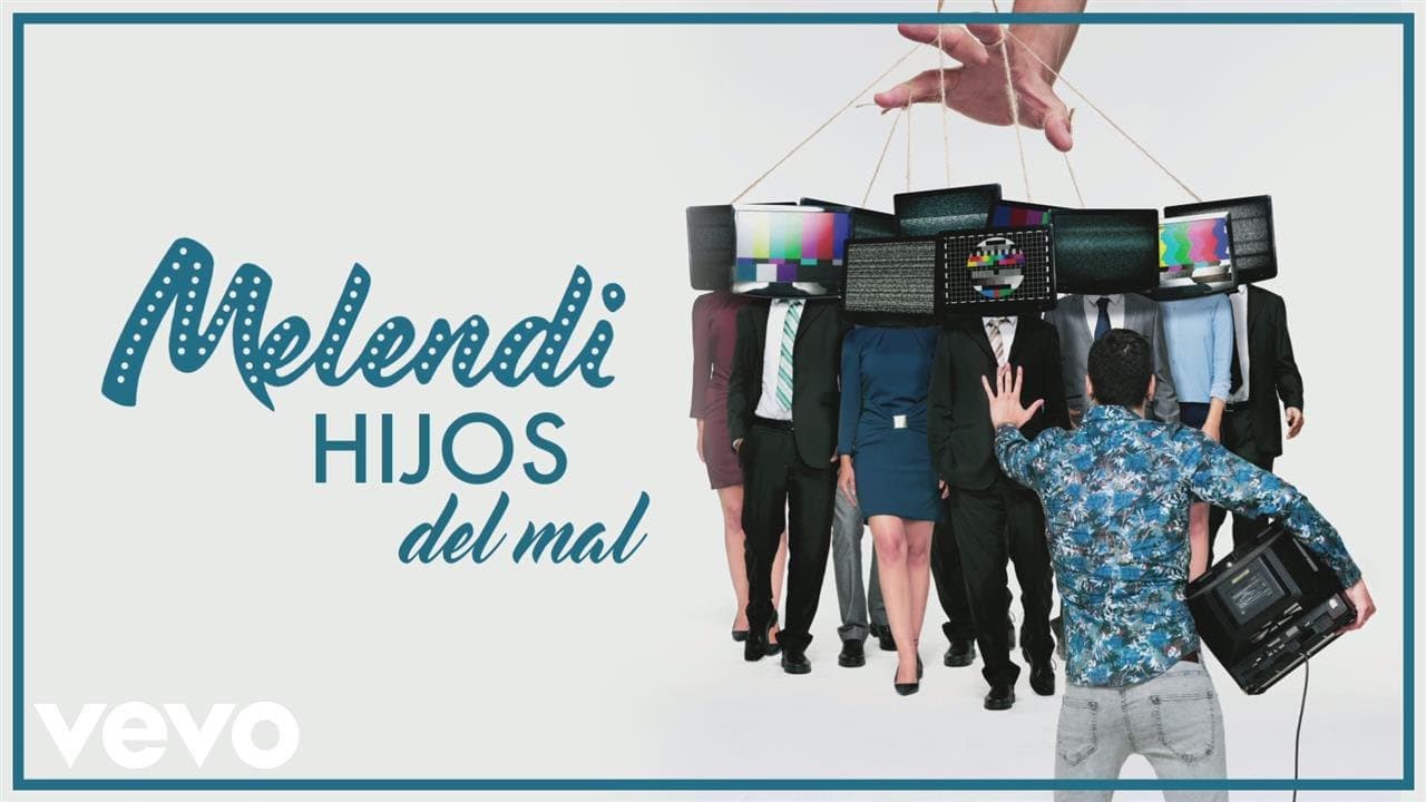 Melendi - Hijos del Mal (Audio)
