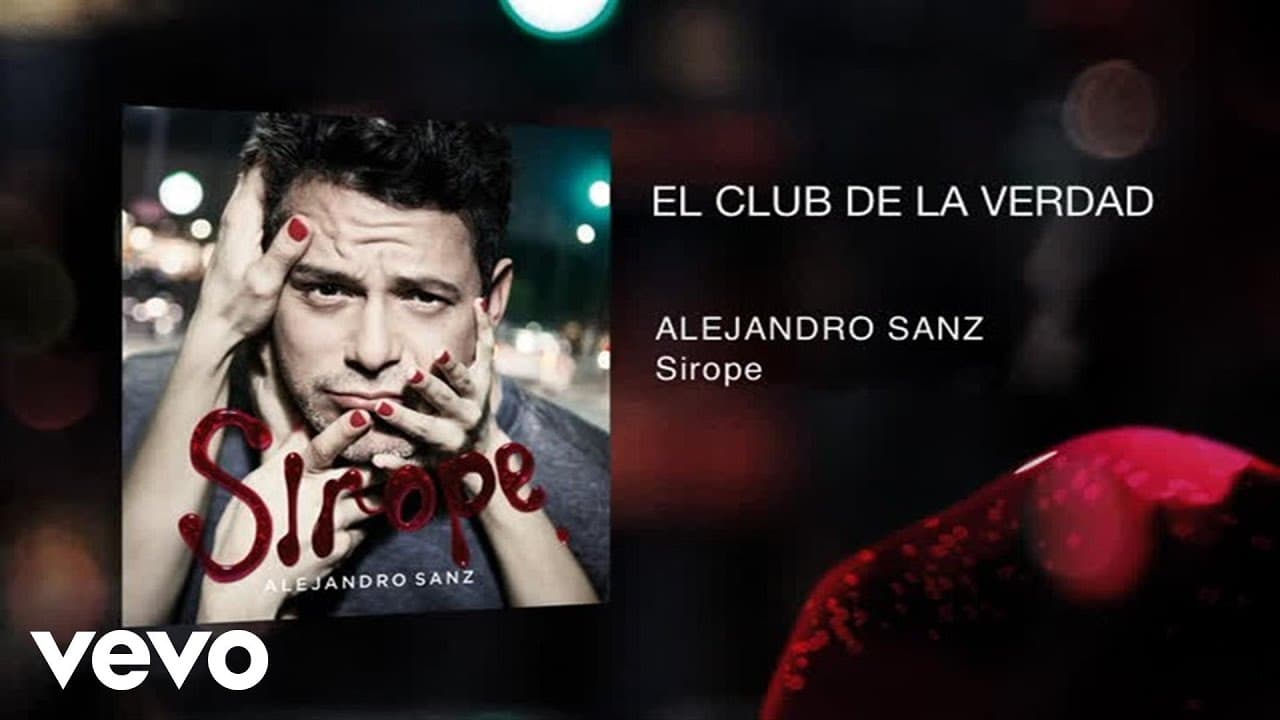 Alejandro Sanz - El Club De La Verdad (Official Audio)