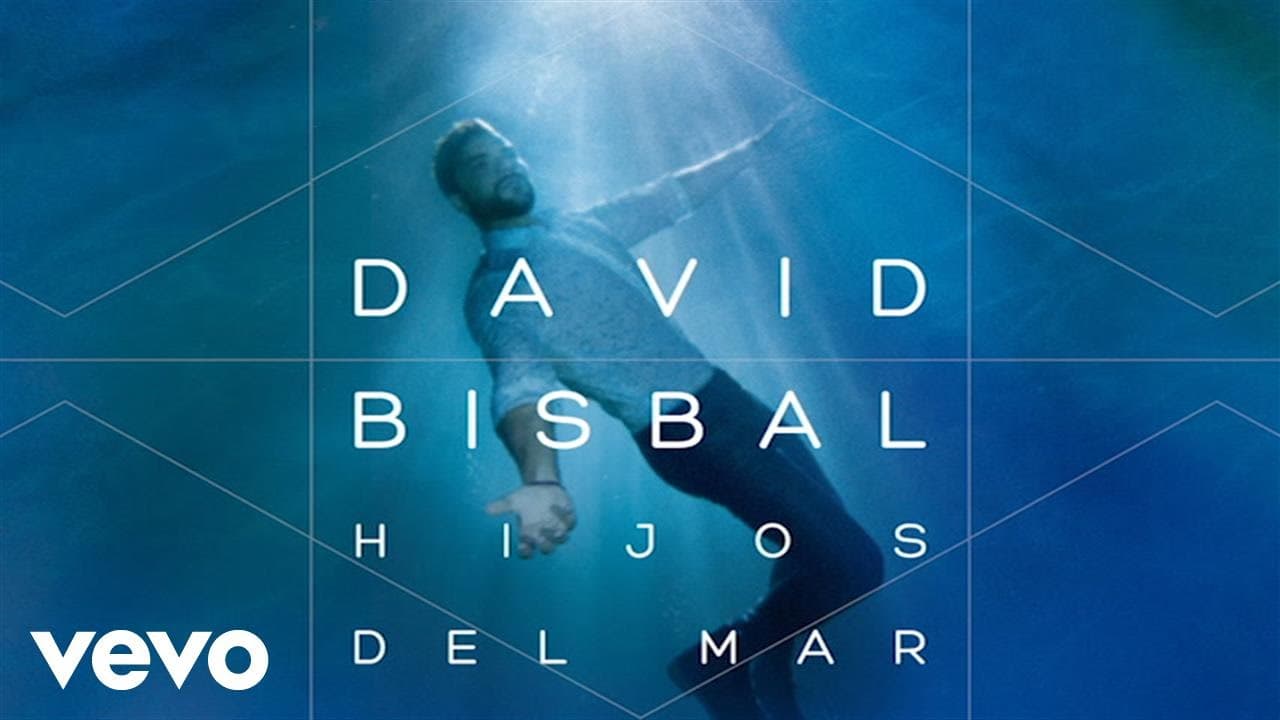 David Bisbal - Hijos Del Mar (Audio)