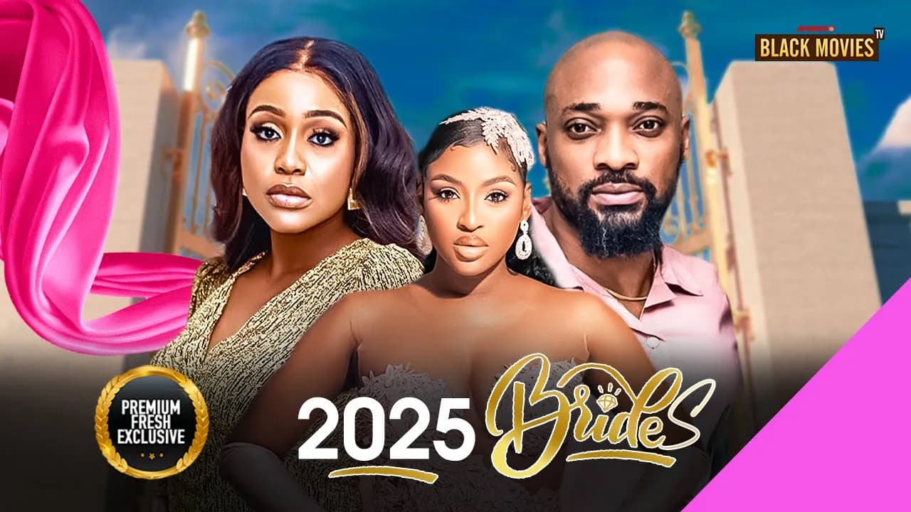 2025 BRIDES (UCHE MONTANA, CHINONSO ARUBAYI, DEZA THE GREAT) Latest Nigerian Movie 2025