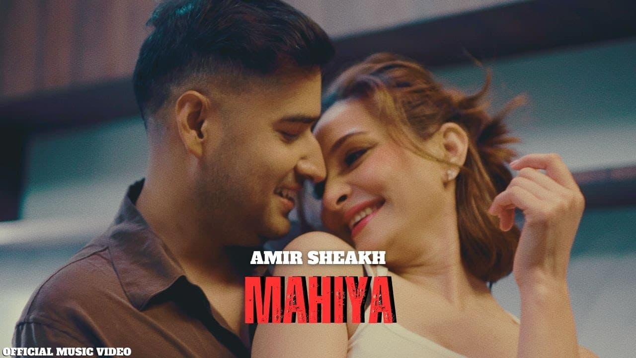 Mahiya - Amir Sheakh | Ft. Renuca Singh Thakuri | Official Music Video | New Punjabi HIndi Song