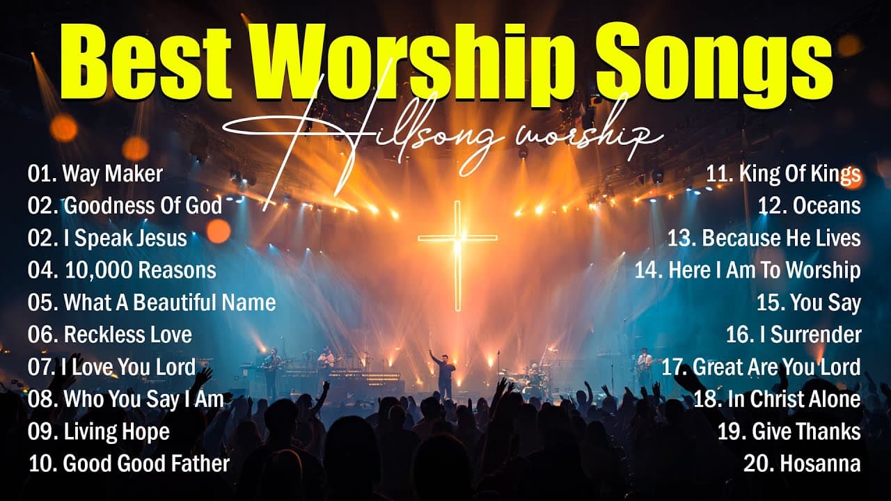 Hillsong Worship Best Praise Songs Collection 2025
