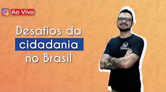 LIVE | Challenges of Citizenship in Brazil - Brazil School