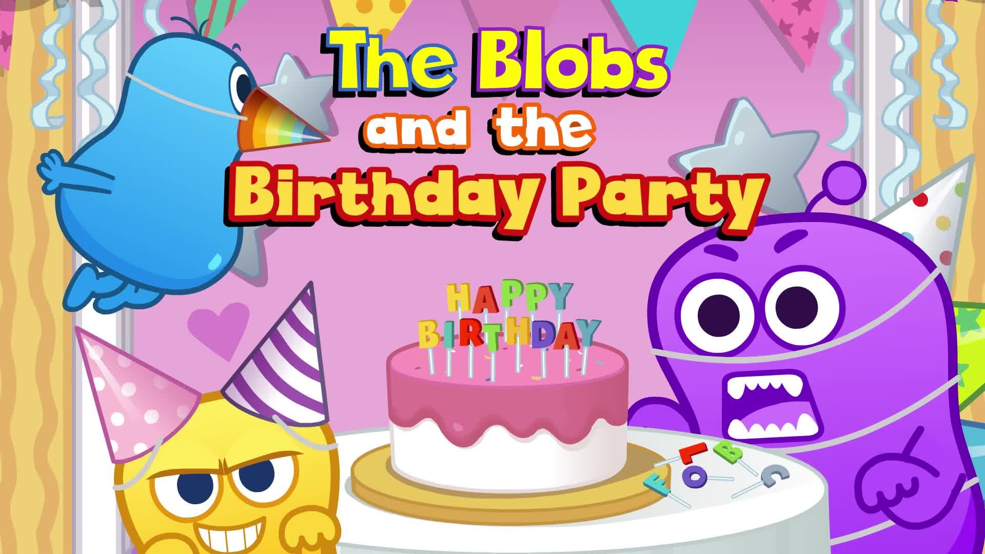The Blobs and the Birthday Party