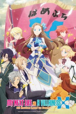 My Next Life as a Villainess: All Routes Lead to Doom! S2