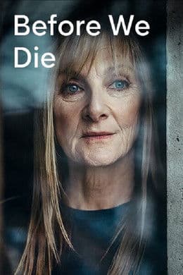 Before We Die S2