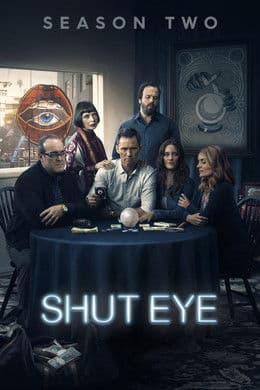 Shut Eye S2