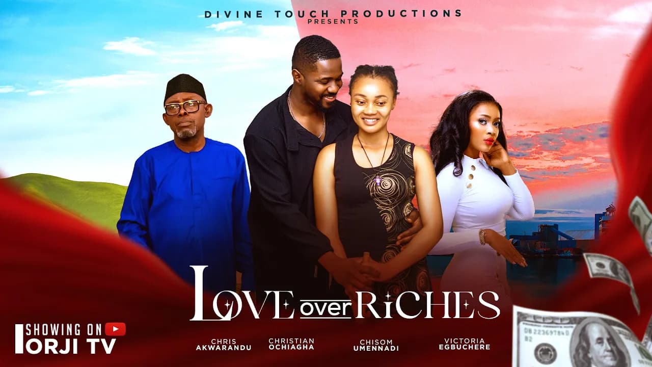 LOVE OVER RICHES