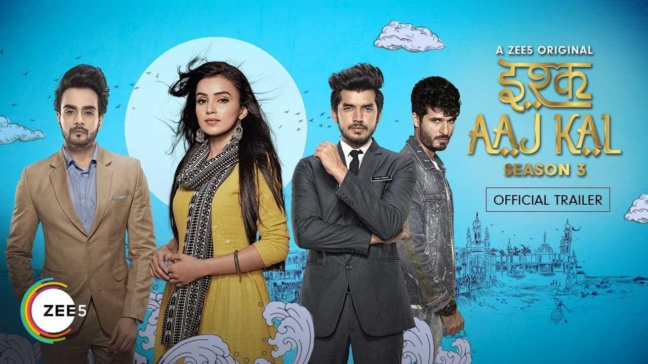 Ishq Aaj Kal S1-S4