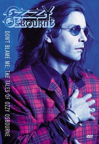 Don't Blame Me: The Tales of Ozzy Osbourne