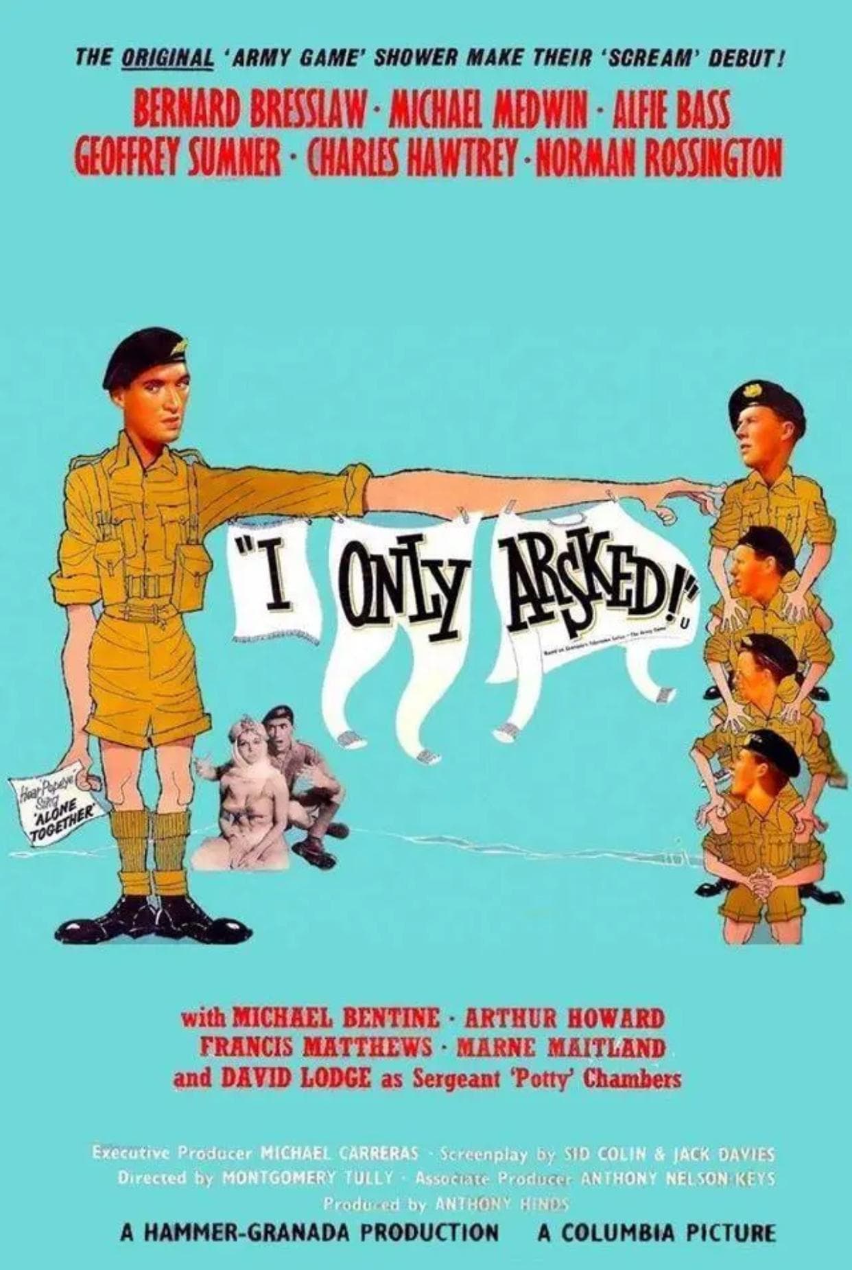 I Only Arsked!