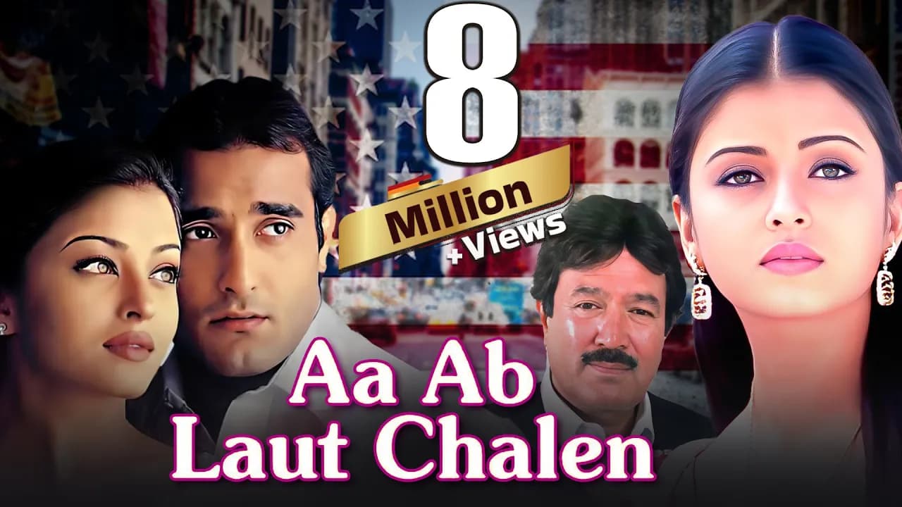 Aa Ab Laut Chalen