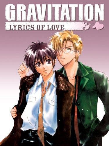 Gravitation: Lyrics of Love