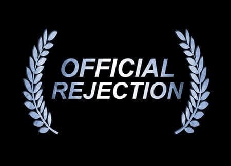 Official Rejection